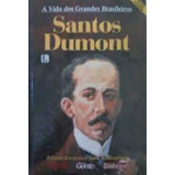 Vida Dos Grandes Brasileiros, A: 7 Santos Dumont, De Francisco Pereira Da Silva. Editora Diversos, Capa Mole Em Português
