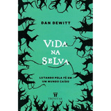 Vida Selvagem | Dan Dewitt