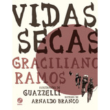 Vidas Secas (graphic Novel), De Ramos,