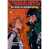Vigilante My Hero Academia Illegals Vol.