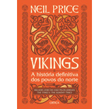 Vikings: A História Definitiva Dos Povos