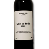 Vinho Tinto Português Que Se Foda 2019 Garrafa 750 Ml