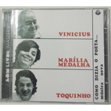 Vinicius Marília Medalha E Toquinho -