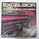 Vinil (lp) Excelcior - A Máquina