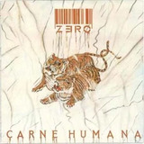 Vinil Lp Banda Zero Carne Humana 1987 Com 1 Encarte Quimeras