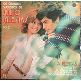 Vinil/lp A.fleitas-os Grandes Sucessos De Julio Iglesias-83