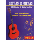 Violão - Músicas Cifradas - Livro - 100 Músicas - Vol. 2