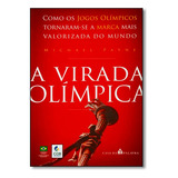 Virada Olímpica, A: Como Os Jogos