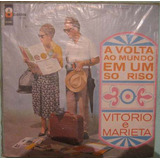 Vitório & Marieta - A Volta Ao Mundo Em Um Só Riso - 1966