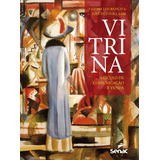 Vitrina: Veículo De Comunicação E Venda, De Alves, José. Editora Serviço Nacional De Aprendizagem Comercial, Capa Mole Em Português, 2018