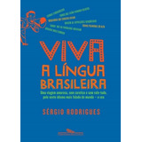 Viva A Lingua Brasileira - 1ª