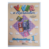 Viver E Aprender Matemática 1ª Série De 1995 - Livro Do Professor Iracema Mori