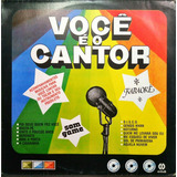 Voce É O Cantor Lp 1980