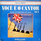 Você É O Cantor V 7 Lp Cante Com Os Beatles Karaokê 13706
