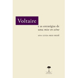 Voltaire E As Estratégias De Uma
