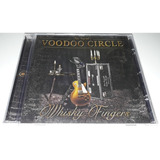 Voodoo Circle - Whisky Fingers (pink