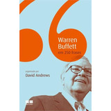 Warren Buffet Em 250 Frases, De