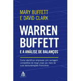 Warren Buffett E A Análise De Balanços - Mary Buffett, David