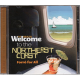 Welcome To The Northeast Coast Cd