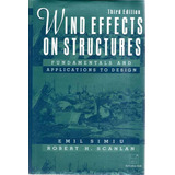 Wind Effects On Structures: Fundamentals And
