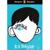 Wonder - Elt Graded Reader - Penguin Readers Level 3 - 