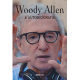 Woody Allen: A Autobiografia, De Allen,
