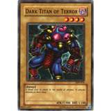 Yu-gi-oh Dark Titan Of Terror -