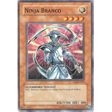 Yu-gi-oh Ninja Branco - Comum Frete