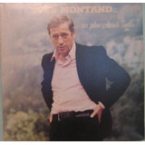 Yves Montand - Ses Plus Grands