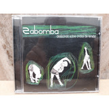 Zabomba-deslizando Sobre Ondas De Tensão-cd