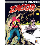Zagor Classic - Volume 10 - Vol. 10: O Ídolo Oneida, De Bonelli, Gian Luigi. Editora Mythos, Capa Mole Em Português