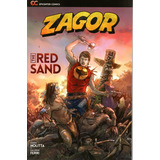 Zagor The Red Sand - 432 Páginas - Em Inglês - Editora Epicenter Comics - Formato 15 X 22 - Capa Mole - 2015 - Bonellihq D23