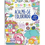 Zen Zoo - Acalme-se Colorindo - Poster De Arte Consciente: Zen Zoo - Acalme-se Colorindo - Poster De Arte Consciente, De Lake Press. Editora Happy Books, Capa Mole, Edição 1 Em Português, 2023