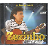 Zezinho Barros Cd Em Ritmo De Arrocha Vol. 23 Novo Original