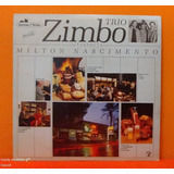 Zimbo Trio Interpreta Milton Nascimento - Lp Disco De Vinil