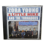 Zora Young & Little Mike And