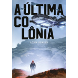 A Ultima Colonia