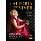 A Alegria De Viver