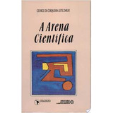A Arena Científica De George De Cerqueira Leite Zarur Pela Flacso (1994)