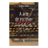 A Arte De Escrever