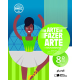 A Arte De Fazer