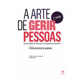 A Arte De Gerir Pessoas ( Fernando Neves De Almeida )