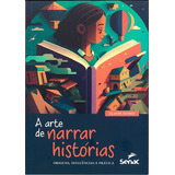 A Arte De Narrar