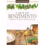 A Arte Do Benzimento