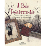 A Bela Desadormecida, De Minters, Frances. Editorial Editora Schwarcz Sa, Tapa Mole En Português, 1999