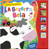 A Bezerra Bela, De Cultural, Ciranda. Animais Da Fazenda (5 Botões) Editorial Ciranda Cultural Editora E Distribuidora Ltda., Tapa Mole En Português, 2019