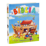 A Biblia Das Criancinhas