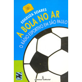 A Bola No Ar