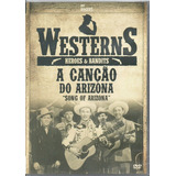 A Cancao Do Arizona