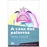 A Casa Das Palavras, De Colasanti, Marina. Série Para Gostar De Ler Editora Somos Sistema De Ensino, Capa Mole Em Português, 2000